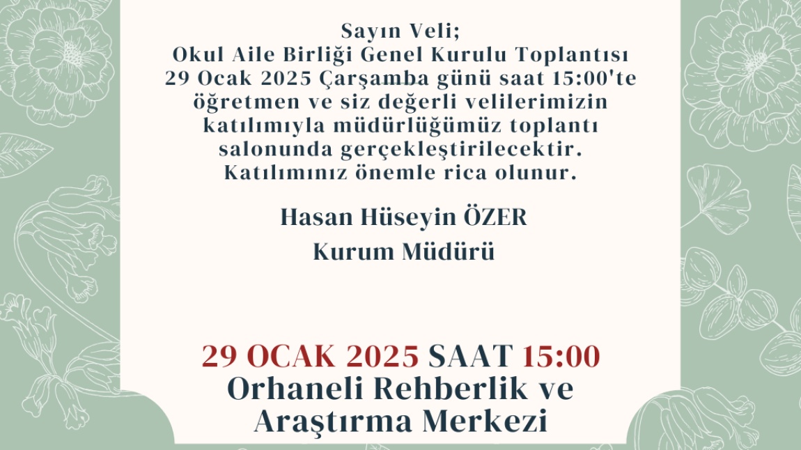 2024-2025 OKUL AİLE BİRLİĞİ TOPLANTISI